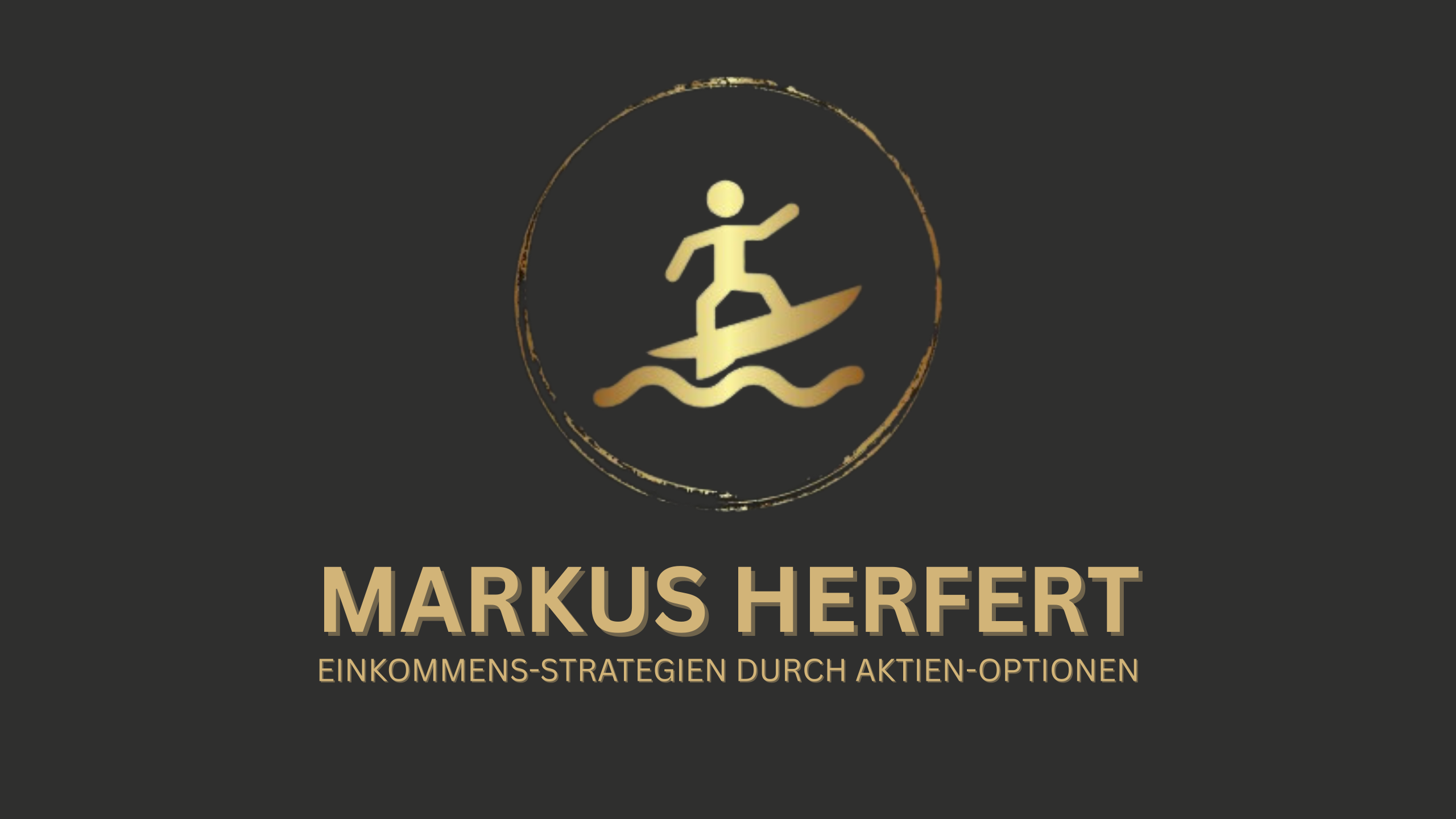 Markus Herfert – Trainer für Freiheit durch Optionen